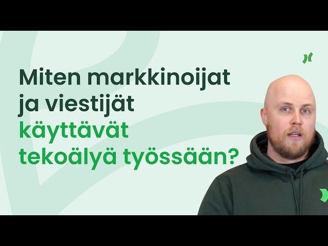 Miten markkinoijat ja viestijät käyttävät tekoälyä työssään?