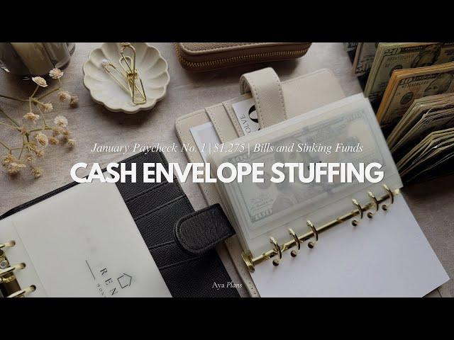 Cash Envelope Stuffing | $1,275 | January No. 1 | Bills and Sinking Funds