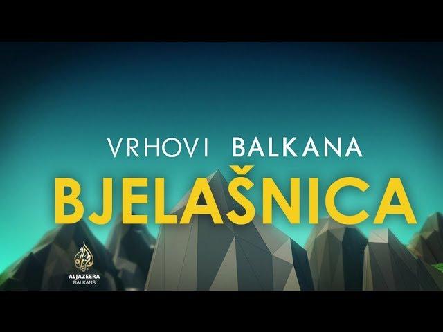 Vrhovi Balkana: Bjelašnica