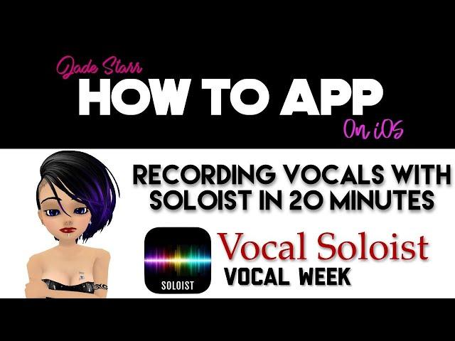 Recording Vocals with Vocal Soloist on iOS + Soloist Giveaway! - How To App on iOS! - EP 26