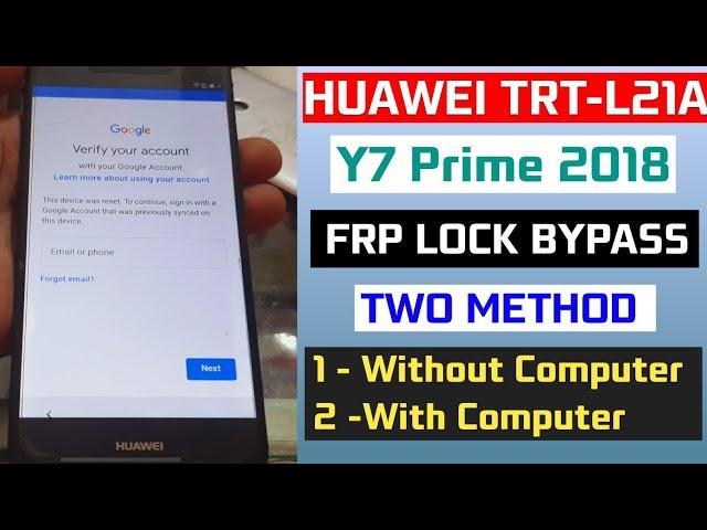 Huawei Y7 Prime 2018 FRP Bypass | TRT-L21A  Google Account Unlock || FRP Unlock New Method 2024 Sony