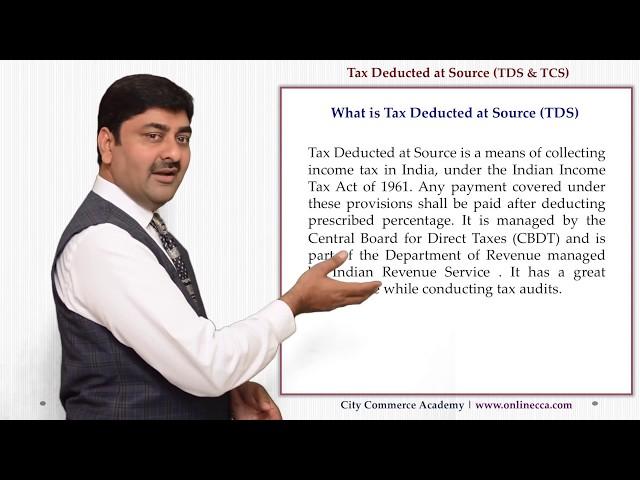 TDS - Tax deducted & Collection at  Source - Meaning, Concept & Rules