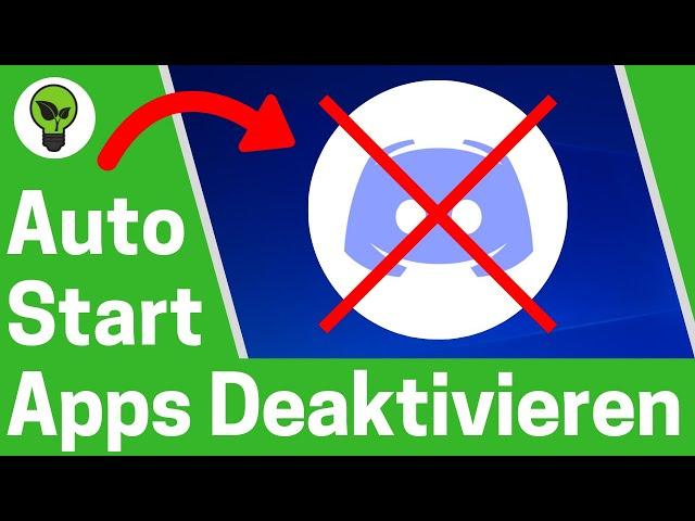 Windows 10 Autostart Programme Deaktivieren  TOP ANLEITUNG: Wie Apps beim Start Ordner Entfernen???