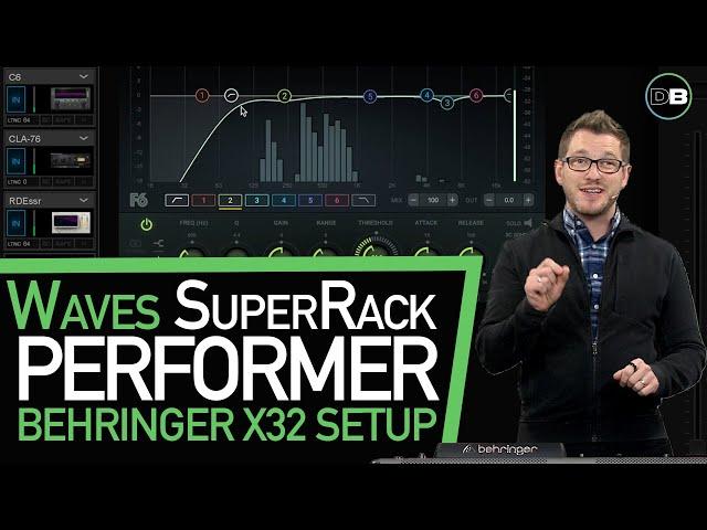 Waves SuperRack Performer Setup with Behringer X32