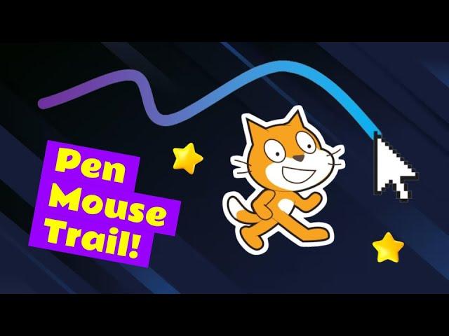 Crafting a 100% Pen Mouse Trail in Scratch | Tutorial