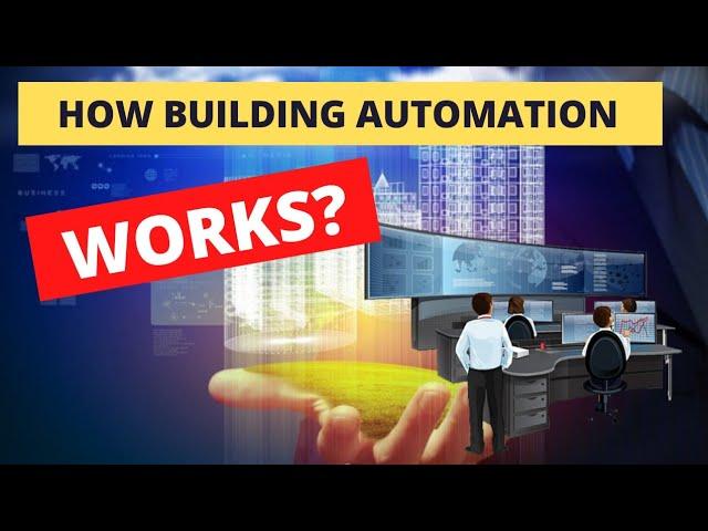 How Building Automation Works?