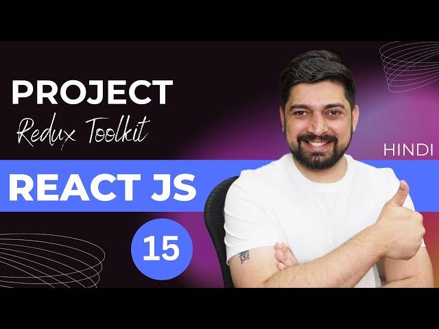 Redux toolkit crash course | Chai aur React Series