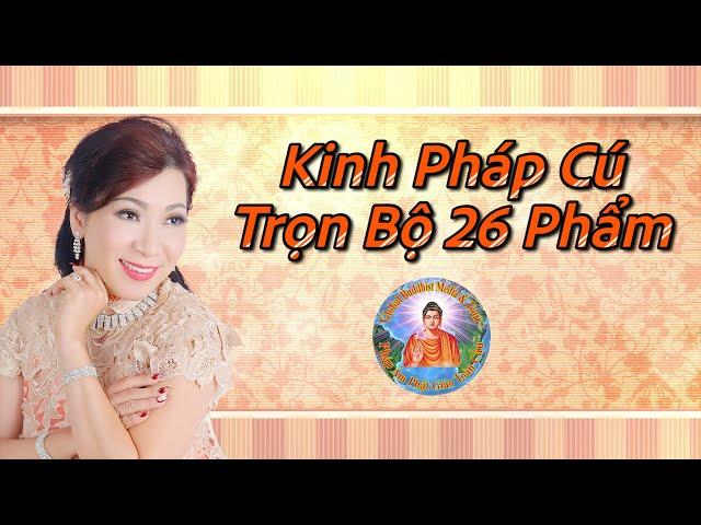 KINH PHÁP CÚ | Trọn Bộ 26 Phẩm | Lời Vàng Phật Dạy nên nhập tâm mỗi ngày