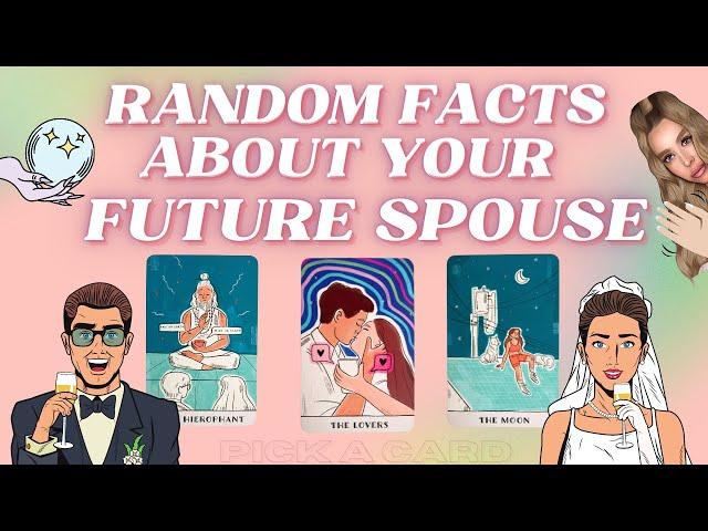 Random Facts About Your Future Spouse  Pick a Card Timeless Tarot Reading 