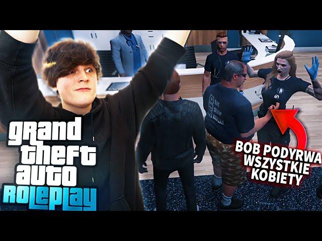 SZKOŁA UWODZENIA i PODRYWU z Bobem - GTA RP Funny moments