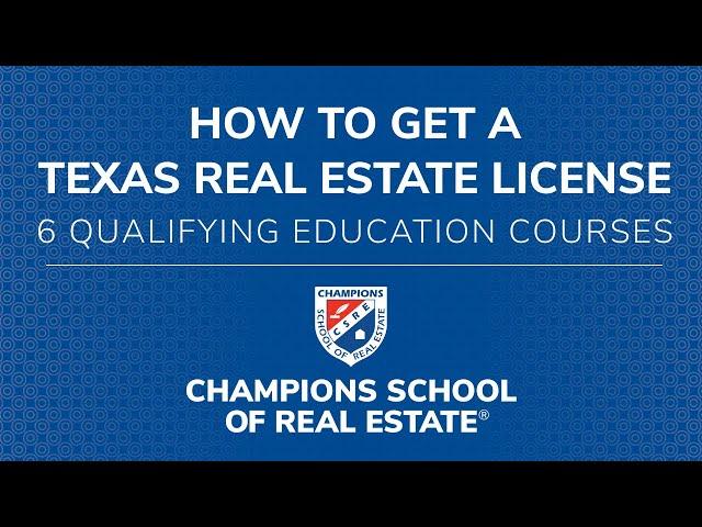 How to Get Your Real Estate License in Texas (2024)