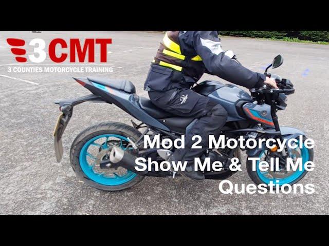 Motorcycle Mod 2 Show Me & Tell Me Questions