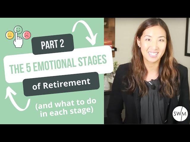 What to do - The 5 Emotional Stages of Retirement: How to Adjust