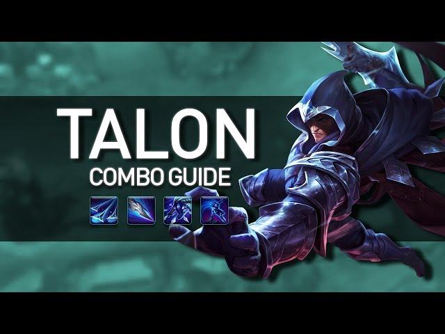 Nine combos EVERY Talon should know - Talon Combo Guide