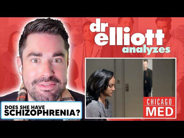 Doctor REACTS to Chicago Med | Psychiatrist Analyzes Schizophrenia | Dr Elliott