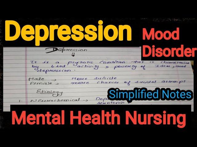 Notes Of Depression (Mood Disorder) in Mental Health Nursing (Psychiatric)  in Hindi.