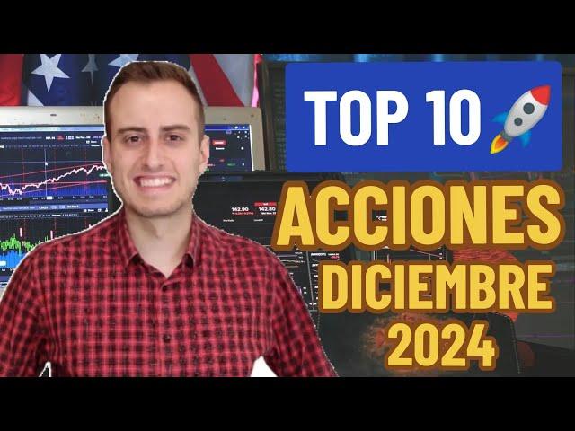 10 MEJORES ACCIONES PARA INVERTIR DICIEMBRE 2024  | ¿Qué compañías invertir en 2024? 