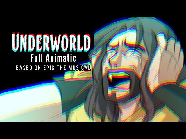 "Underworld" FULL Fan Animatic by Gwendy [ EPIC THE MUSICAL ]