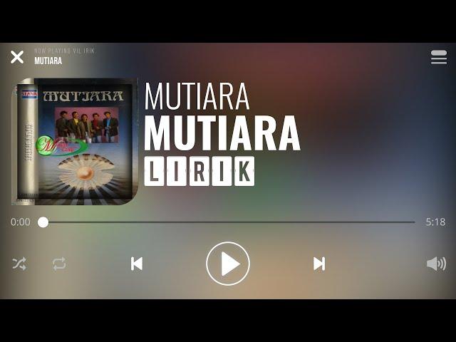 Mutiara - Mutiara [Lirik]