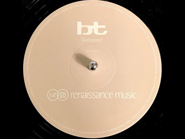 BT - Godspeed (BT 12" Mix) (1998)