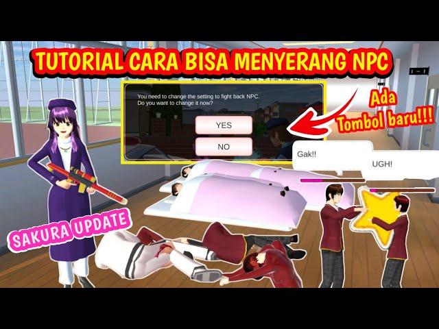 TUTORIAL CARA BISA MENYER4NG NPC DI SAKURA SCHOOL SIMULATOR UPDATE TERBARU 2023