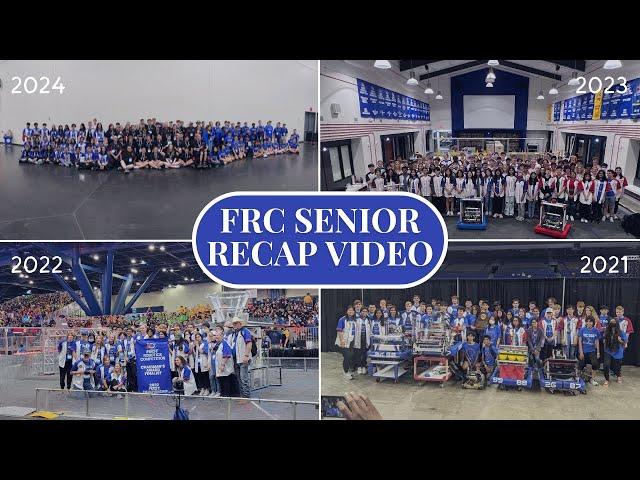 MY FRC SENIOR RECAP 2024 - thank you 2468 ️