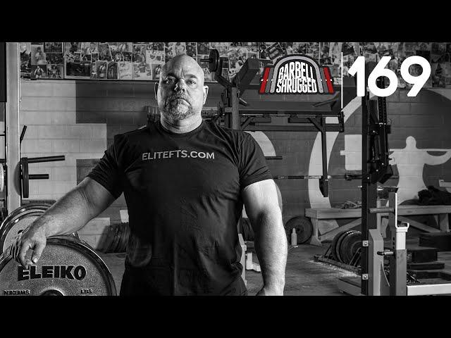 Strength: A Way of Life w/ Dave Tate Founder of EliteFTS - EPISODE 169