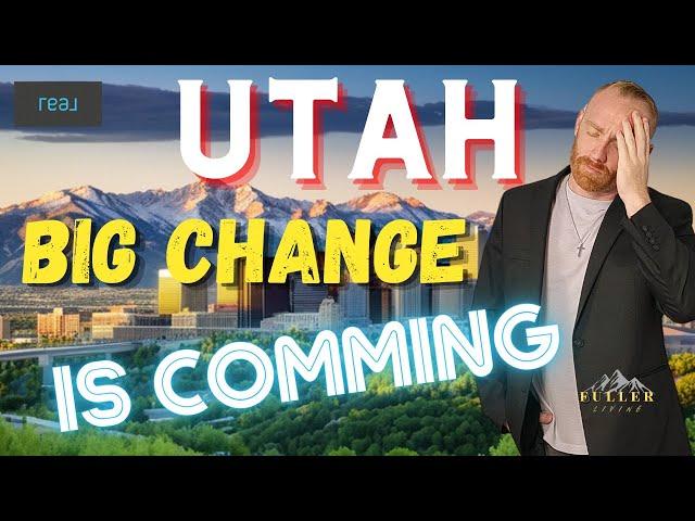 What is going on in Utah Real Estate | Big Change in Utah Real Estate | Edward Fuller