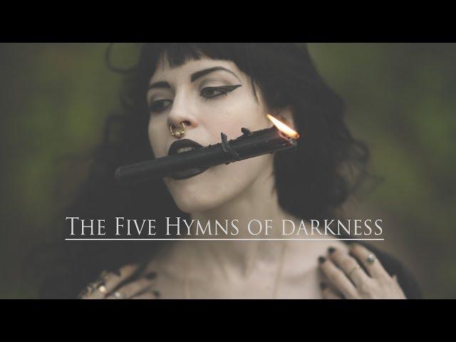 Dark Music - The 5 Hymns of Darkness