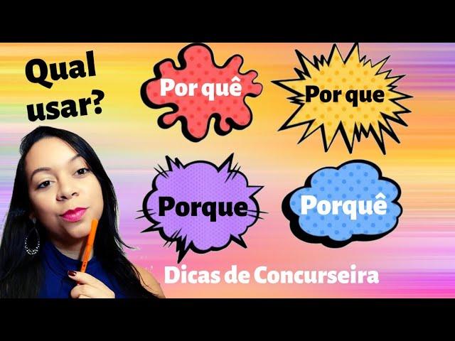 Qual porquê usar? | Saiba usar os tipos de porquês | Resumo dos porquês