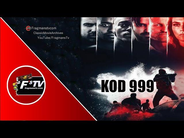 KOD: 999 (2016) Film Tanıtım Fragmanı | Klasik Film Arşivi fragmanstv.com