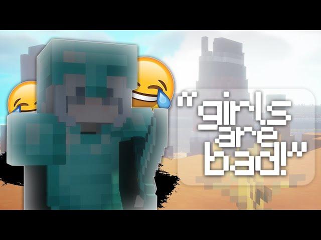 "girls are bad at minecraft..." [1.9]