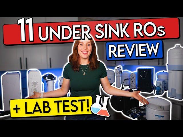 11 Best Under Sink Reverse Osmosis Systems in 2024 (Lab-)Tested + Reviewed