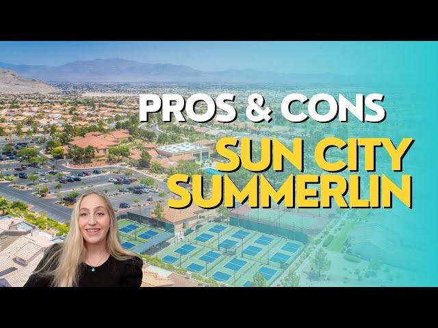 Sun City Summerlin: The Pros and Cons