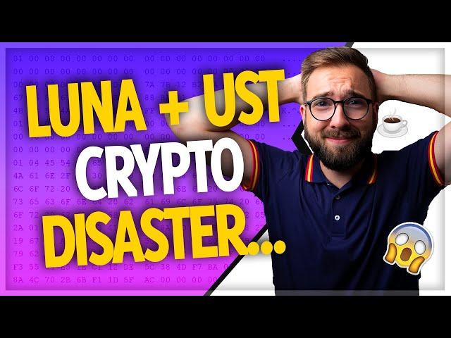 Terra LUNA and UST implosion: The HARSH REALITY for the crypto space