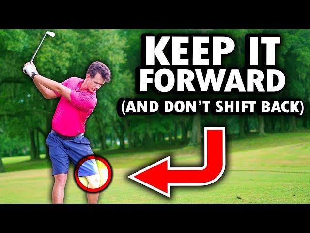 Always Keep Your Weight Forward in the Golf Swing - The #1 Key to Playing Great Golf!