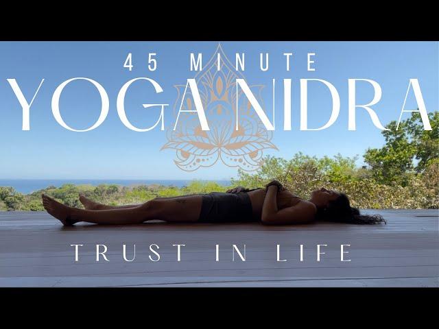 Yoga Nidra to Trust in Life