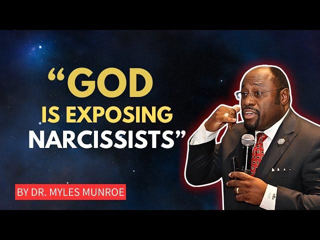 How God Exposes Narcissists and Restores Our Peace||#OvercomingNarcissism,#MylesMunroeWisdom