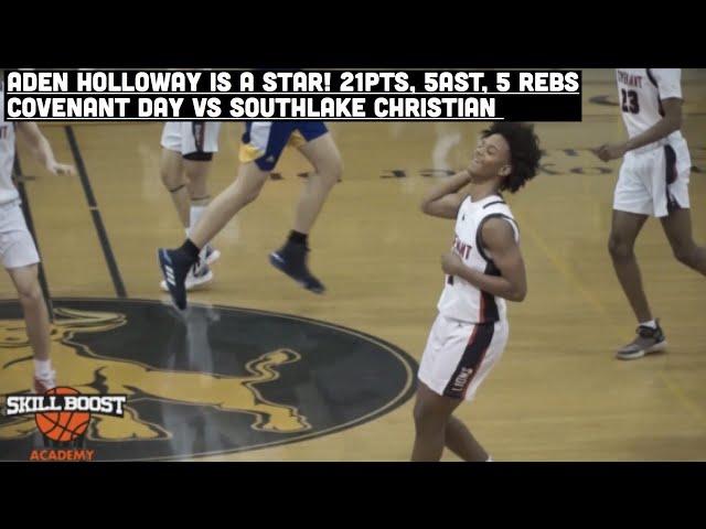 Aden Holloway is a STAR! 21 PTS,5 AST & 5 REB | Covenant Day vs Southlake Christian