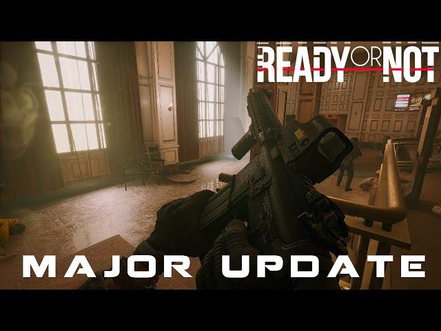 Ready or Not - Major Update Release (for everyone)