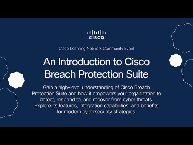 An Introduction to Cisco Breach Protection Suite