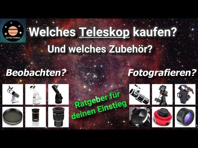 Kaufratgeber für Einsteiger nach Budget Teleskope und Zubehör | Astronomie / Astrofotografie