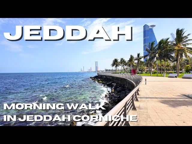 JEDDAH CORNICHE Walking Tour 4K VIDEO  Saudi Arabia | Red Sea | كورنيش جدة