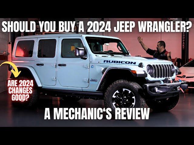 Should You Buy a 2024 Jeep Wrangler? Thorough Review By A Mechanic