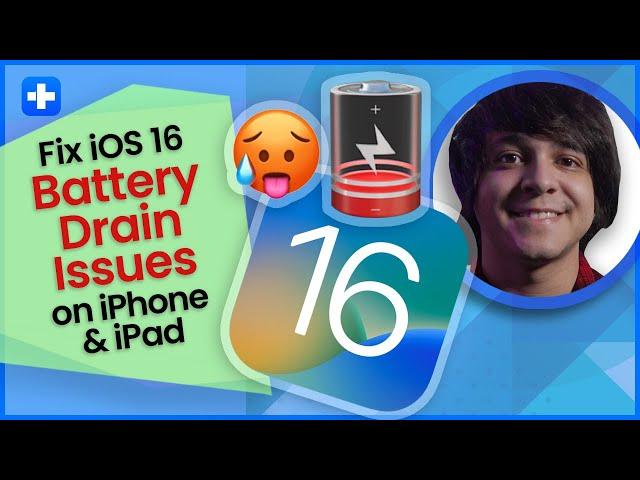 How to Solve iOS 16 Battery Drain Issues on iPhone & iPad