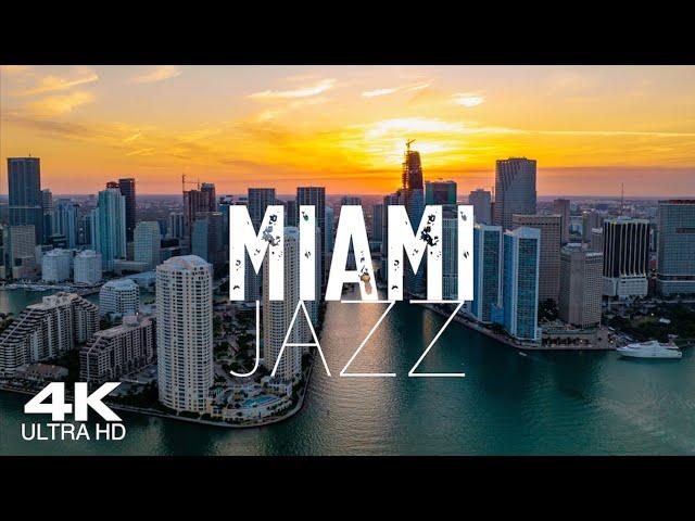 [4K] MIAMI Jazz  3½ Hour Drone Aerial with soothing Piano & Saxophone Jazz | Florida FL USA