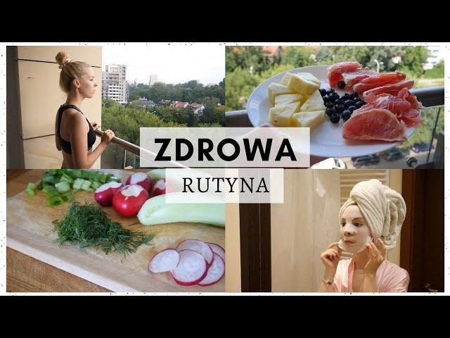 ZDROWA RUTYNA - MOJE NAWYKI