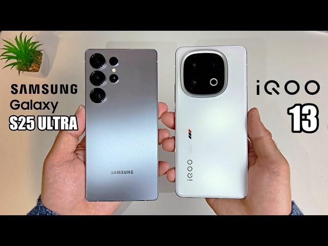 Samsung Galaxy S25 Ultra vs IQOO 13 - Which Should you Buy?