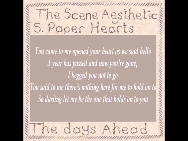 The Scene Aesthetic - Paper Hearts,lyrics