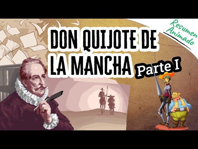 Don Quijote De La Mancha Por Miguel de Cervantes - Parte I | Resúmenes De Libros